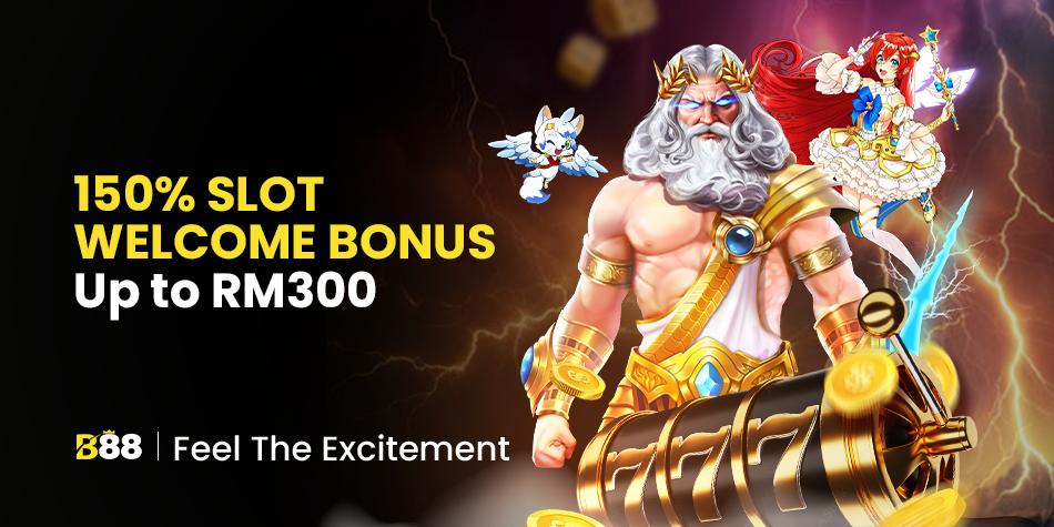 B88 150% Slot Welcome Bonus Up to RM300