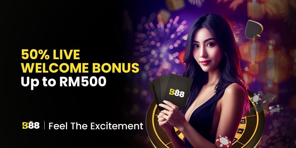 B88 50% Live Welcome Bonus Up to RM500
